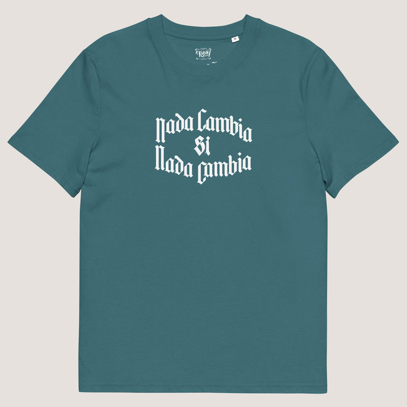 Camiseta unisex de algodón orgánico Nada Cambia