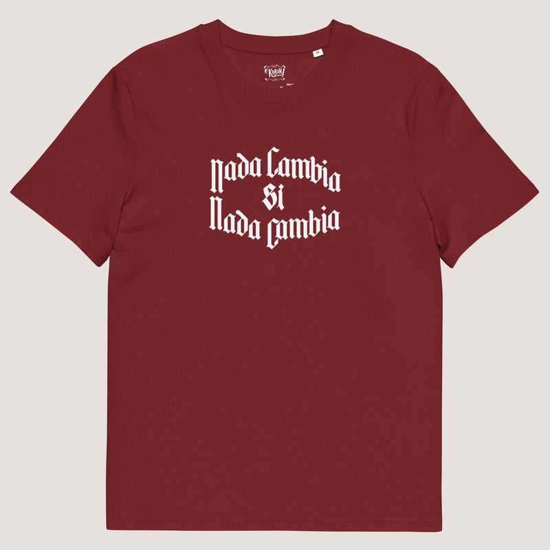 Camiseta unisex de algodón orgánico Nada Cambia